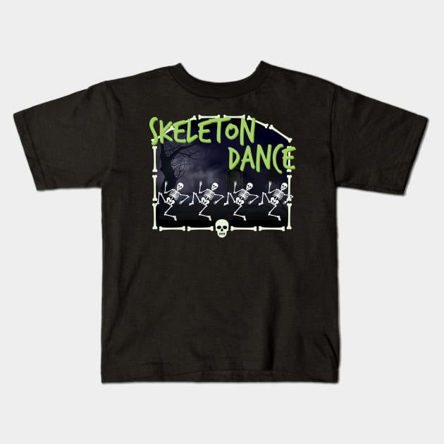 Skeleton Dance Kids T-Shirt by 5571 designs